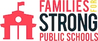 Families for Strong Piblic Schools